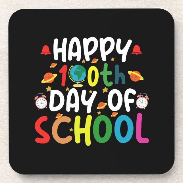 Happy 100th Day of School Teacher Student Beverage Coaster (Front)
