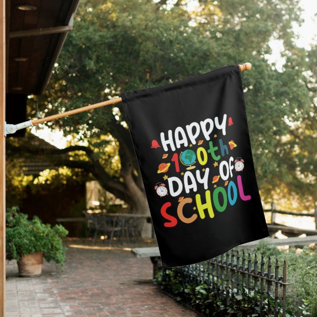 Happy 100th Day of School Teacher Student House Flag (In SItu)