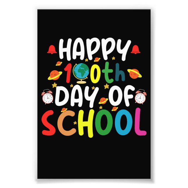 Happy 100th Day of School Teacher Student Photo Print (Front)