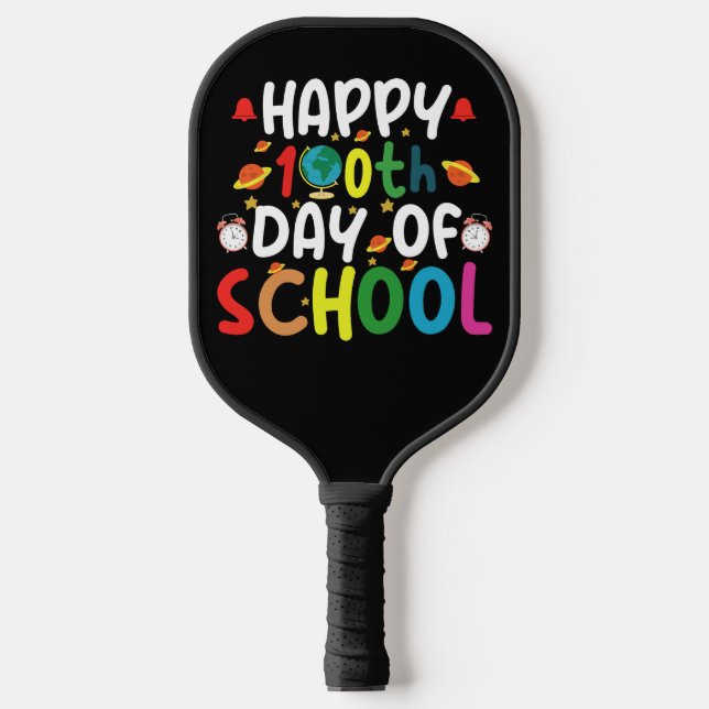 Happy 100th Day of School Teacher Student Pickleball Paddle (Front)
