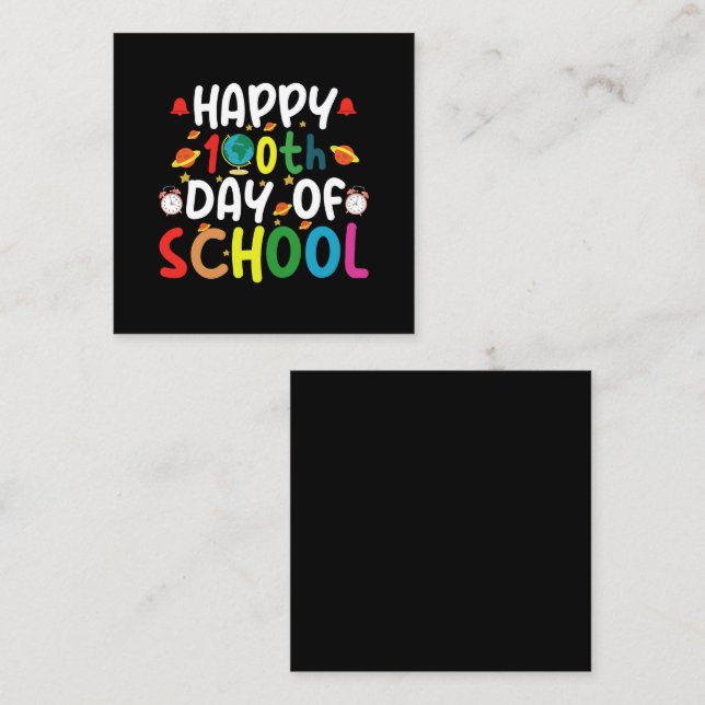 Happy 100th Day of School Teacher Student Square Business Card (Front/Back)