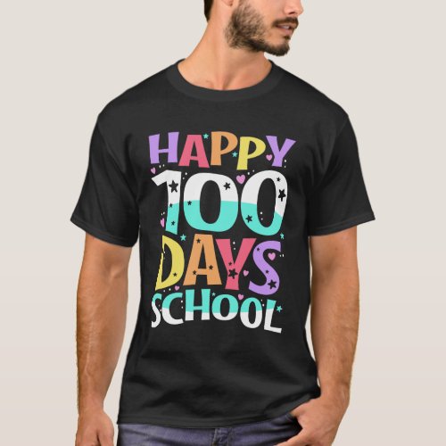Happy 100th Day of School Teachers 100 Days T_Shirt