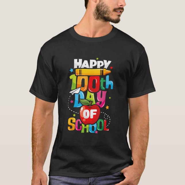 Happy 100Th Day Of School Teachers 100 Days T-Shirt (Front)