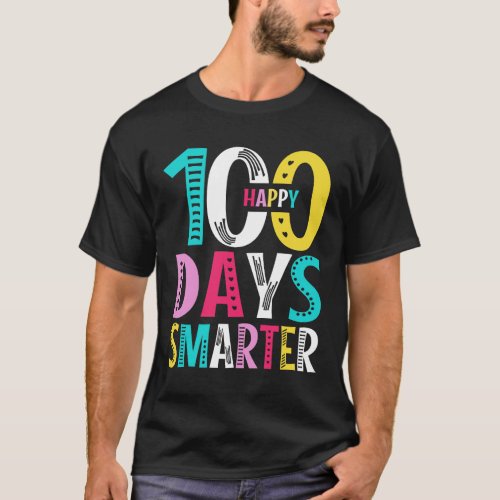 Happy 100th Day of School Teachers 100 Days T_Shirt