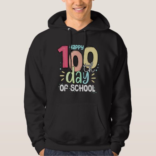 Happy 100th Day Of School Tee Teacher 100 Days Of 