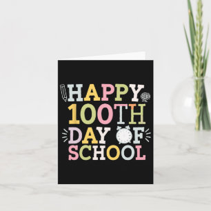 Happy 100th Day Of School Tie Dye Rainbow 100 Days Card