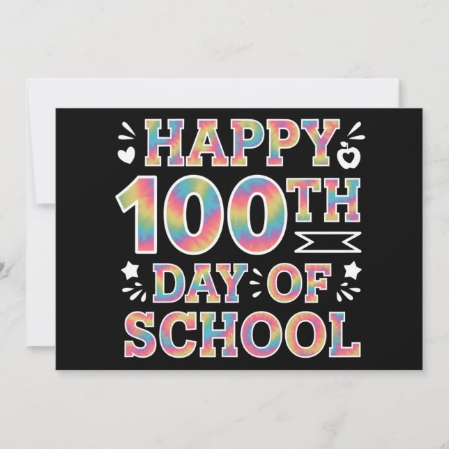 Happy 100th Day Of School Tie Dye Rainbow 100 Days Invitation (Front)