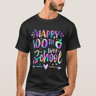 Happy 100th Day Of School Tie Dye Rainbow 100 Days T-Shirt