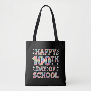 Happy 100th Day Of School Tie Dye Rainbow 100 Days Tote Bag