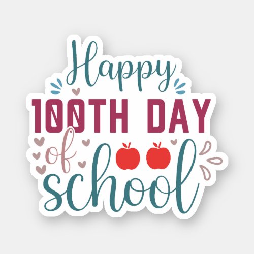 Happy 100th Day School Sticker