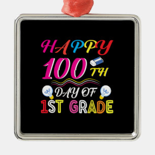 Happy 100th Days Of 1st Grade Metal Ornament