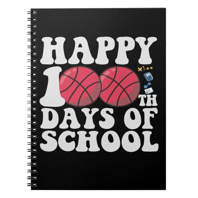 Happy 100th Days Of School Basketball Lovers Gift Notebook (Front)