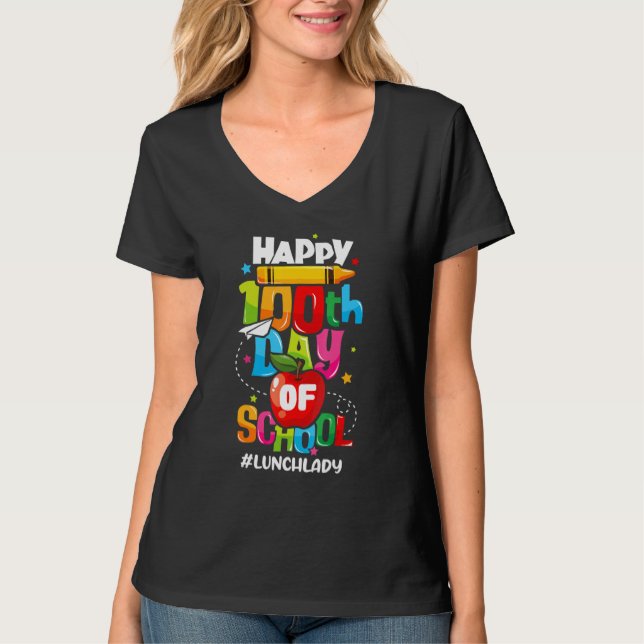 Happy 100th Days Of School Lunch Lady Cafeteria Wo T-Shirt (Front)