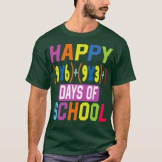 Happy 100th Days Of School Math Formula 100th Days T-Shirt