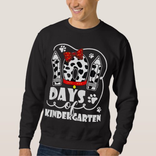 Happy 101 Days Kindergarten Dog 100th Days Smarter Sweatshirt