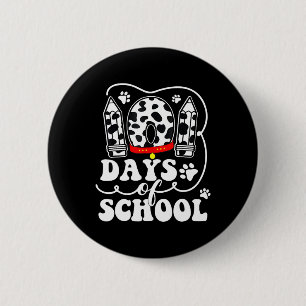 Happy 101 Days School Cute Dog Lover 100 Days Stud Button
