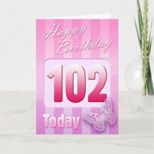 Happy 102nd Birthday Grand Mother Great_Aunt Mom Card