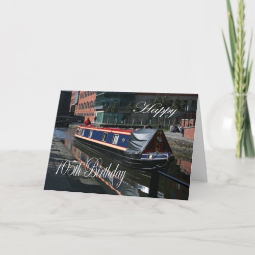 Happy 105th Birthday canal boat Card
