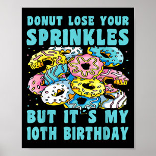 Happy 10 birthday 10 year old donut 10th birthday poster