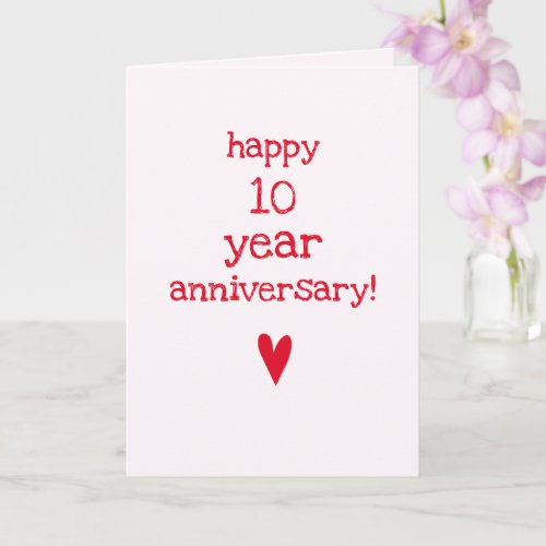 Happy 10 Year Anniversary _ Cute Red Heart Card