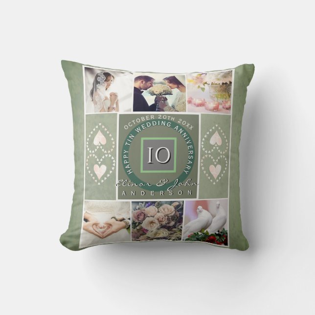 "Happy 10th Anniversary"6 photos Tin color Throw Pillow (Front)