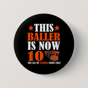 Happy 10th Birthday 10 Year Old Bysketbyll 10th Bi Button