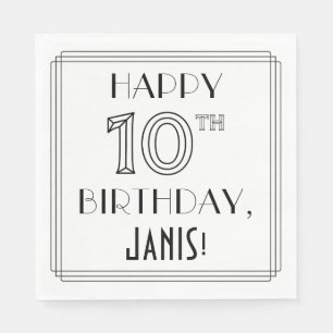 HAPPY 10TH BIRTHDAY; Art Deco Style; Custom Name Napkins