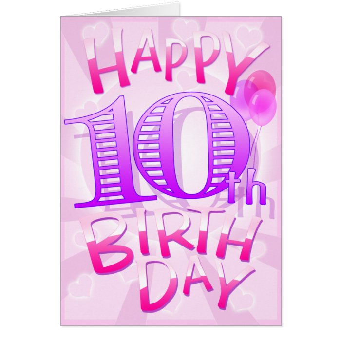 Happy 10th Birthday Cards