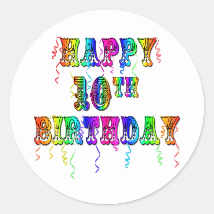 Happy 10th Birthday Gifts and Birthday Apparel Sticker