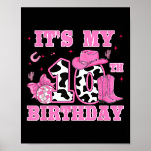 Happy 10th Birthday Girl Outfit Rodeo Western Cowg Poster