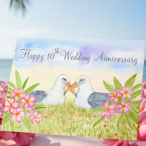 Happy 10th Wedding Anniversary Laysan Albatross Card