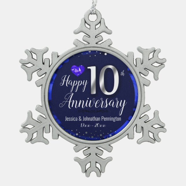 Happy 10th Wedding Anniversary Snowflake Pewter Christmas Ornament (Front)