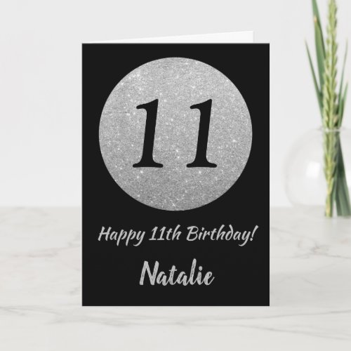 Happy 11th Birthday Black and Silver Glitter Card