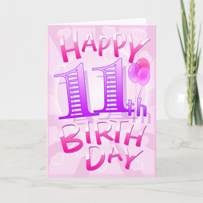 Happy 11th Birthday Card | Zazzle.com