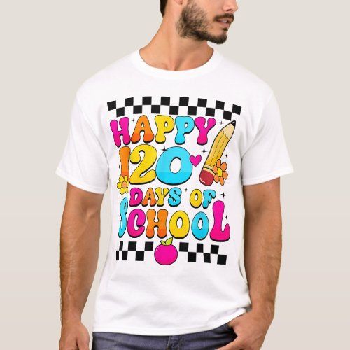 Happy 120th Day of School Teacher Kids Retro Groov T_Shirt