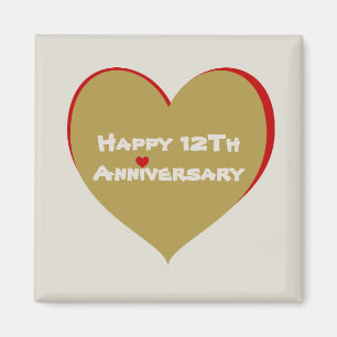 Happy 12TH Anniversary Magnet