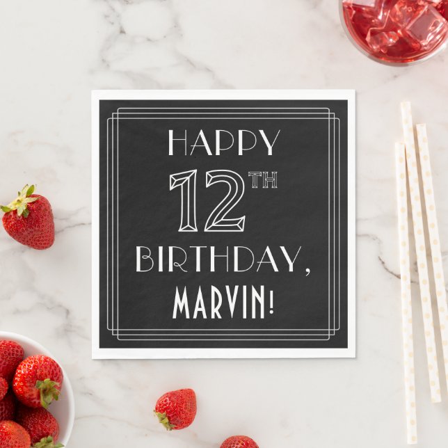 HAPPY 12TH BIRTHDAY; Art Deco Style; Custom Name Napkins (Insitu)