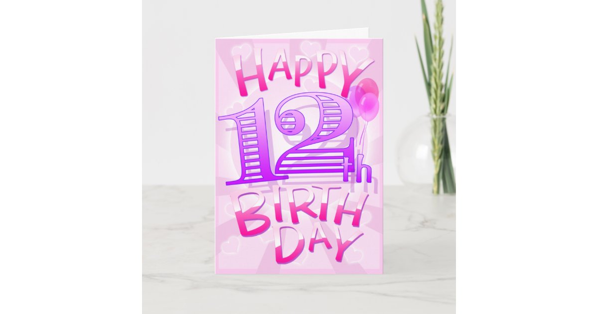 Happy 12th Birthday Card Printable Happy 12th Birthday Card Printable