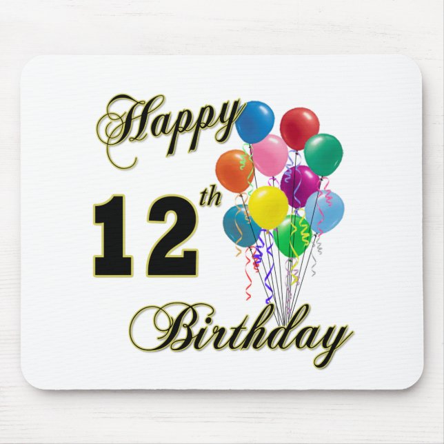 Happy 12th Birthday Gifts and Birthday Apparel Mouse Pad (Front)
