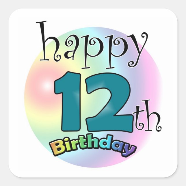 Happy 12th Birthday Vierkante Sticker (Front)