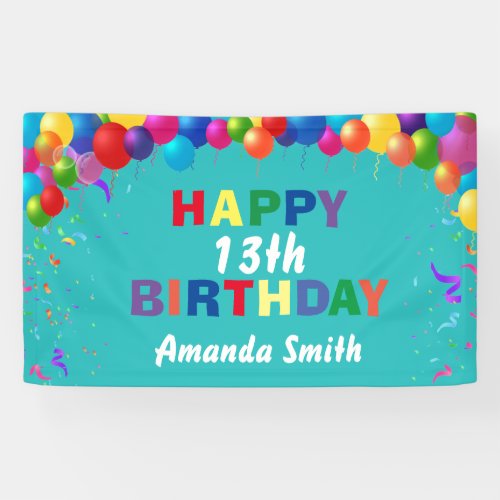 Happy 13th Birthday Colorful Balloons Teal Banner