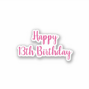 Happy 13th Birthday Simple Minimalist Pink Custom Sticker