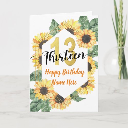 Happy 13th Birthday Sunflower Greeting Card