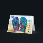 HAPPY *13th* BIRTHDAY WITH FLIP FLOPS      Card<br><div class="desc">thank you for stopping by one of my eight stores</div>
