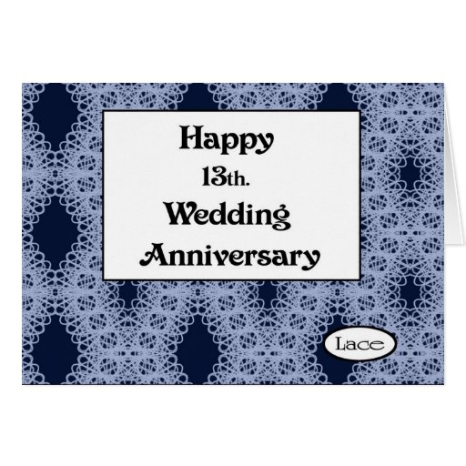 Happy 13th. Wedding Anniversary Lace Greeting Card | Zazzle