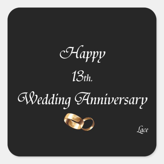 Happy 13th. Wedding Anniversary Lace Square Sticker (Front)