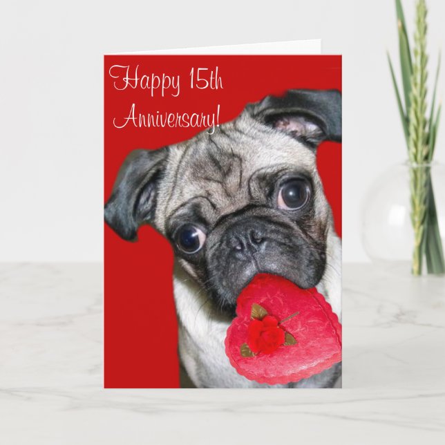 Happy 15th Anniversary pug greeting card (Front)