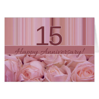 Happy 15th Anniversary roses Card