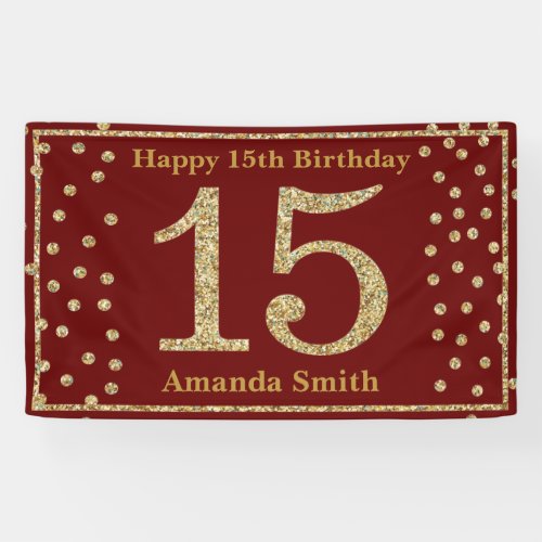 Happy 15th Birthday Banner Burgundy Red Gold