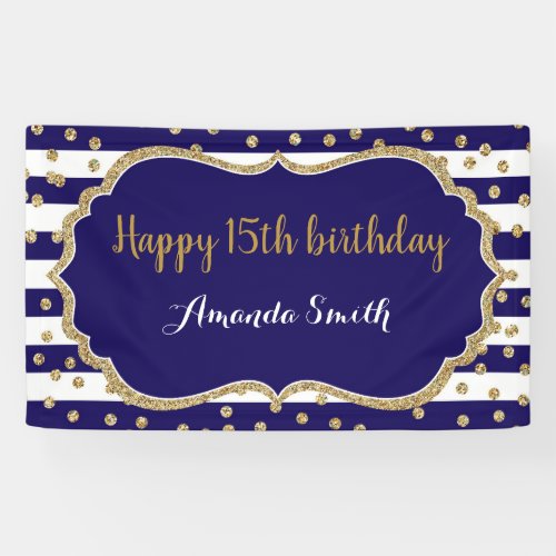 Happy 15th Birthday Banner Navy Blue Gold Glitter